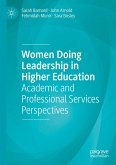 Women Doing Leadership in Higher Education Women Doing Leadership in Higher Education