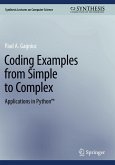 Coding Examples from Simple to Complex