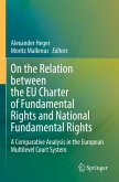 On the Relation between the EU Charter of Fundamental Rights and National Fundamental Rights