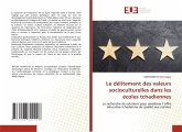 Le délitement des valeurs socioculturelles dans les écoles tchadiennes