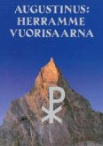 Augustinus: Herramme Vuorisaarna