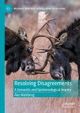 Resolving Disagreements Resolving Disagreements