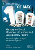 Memory and Social Movements in Modern and Contemporary History Memory and Social Movements in Modern and Contemporary History