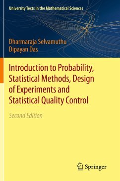 Introduction to Probability, Statistical Methods, Design of Experiments and Statistical Quality Control - Selvamuthu, Dharmaraja;Das, Dipayan