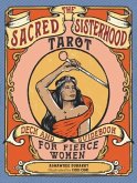 The Sacred Sisterhood Tarot The Sacred Sisterhood Tarot