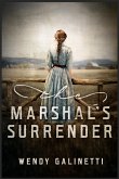 The Marshal's Surrender (eBook, ePUB)