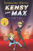 Kensy & Max 10: Time's Up Kensy & Max 10: Time's Up
