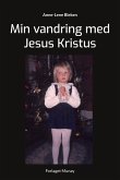 Min vandring med Jesus Kristus