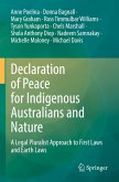 Declaration of Peace for Indigenous Australians and Nature Declaration of Peace for Indigenous Australians and Nature