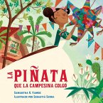 La pinata que la campesina colgo La pinata que la campesina colgo
