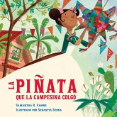 La pinata que la campesina colgo La pinata que la campesina colgo