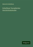 Schulthess' Europäischer Geschichtskalender Schulthess' Europäischer Geschichtskalender