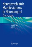 Neuropsychiatric Manifestations in Neurological Diseases Neuropsychiatric Manifestations in Neurological Diseases