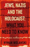 Jews, Nazis and the Holocaust