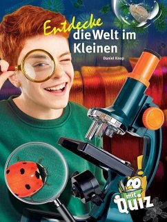 Cover Entdecke die Welt im Kleinen