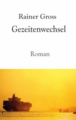 Gezeitenwechsel - Gross, Rainer Gezeitenwechsel - Gross, Rainer