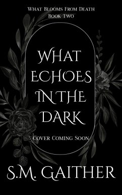 Cover What Echoes in the Dark