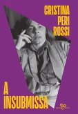 A insubmissa (eBook, ePUB) A insubmissa (eBook, ePUB)