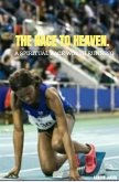 The race to Heaven. (eBook, ePUB)