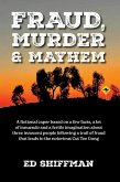 Fraud, Murder & Mayhem (eBook, ePUB)