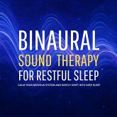 Binaural Sound Therapy for Restful Sleep (MP3-Download) Binaural Sound Therapy for Restful Sleep (MP3-Download)