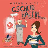 Gscheidhaferl Sepp ist nicht zu stoppen (MP3-Download) Gscheidhaferl Sepp ist nicht zu stoppen (MP3-Download)