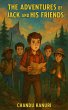 The Adventures of Jack and His Friends... - Bild 1
