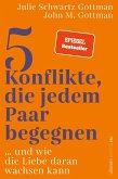 5 Konflikte, die jedem Paar begegnen   (Mängelexemplar)