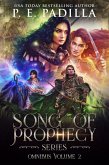 Song of Prophecy Omnibus Volume 2 (eBook, ePUB) Song of Prophecy Omnibus Volume 2 (eBook, ePUB)