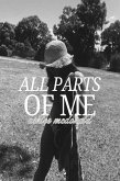 All Parts Of Me (eBook, ePUB) All Parts Of Me (eBook, ePUB)