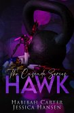 Hawk: The Cascade Series (eBook, ePUB) Hawk: The Cascade Series (eBook, ePUB)