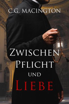 Zwischen Pflicht und Liebe (eBook, ePUB) - Macington, C. G.