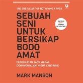 Sebuah Seni untuk Bersikap Bodo Amat (MP3-Download) Sebuah Seni untuk Bersikap Bodo Amat (MP3-Download)
