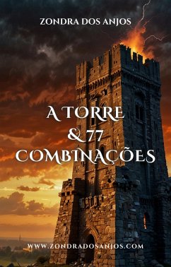 Cover A Torre e 77 Combinações (Combinações do Tarô, #16) (eBook, ePUB)
