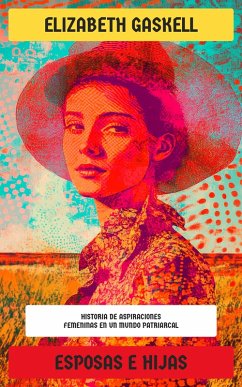 Cover Esposas e hijas (eBook, ePUB)