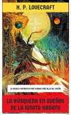 La búsqueda en sueños de la ignota Kadath (eBook, ePUB)