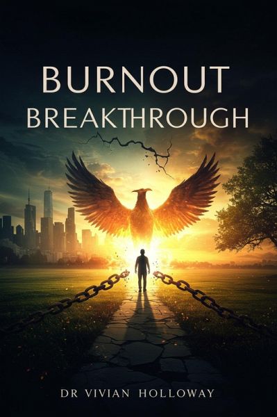 Burnout Breakthrough (eBook, ePUB)