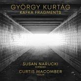 Kafka Fragments (Kafka-Fragmente Op. 24) Kafka Fragments (Kafka-Fragmente Op. 24)