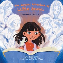 Cover The Magical Adventure of Little Anna: Women Heroes (eBook, ePUB)