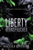 Liberty Beanspruchen (eBook, ePUB) Liberty Beanspruchen (eBook, ePUB)