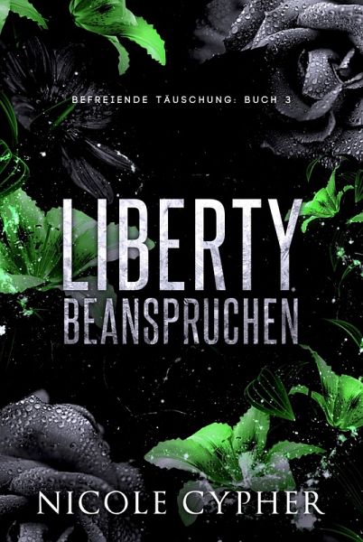 Liberty Beanspruchen (eBook, ePUB) Liberty Beanspruchen (eBook, ePUB)