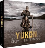 Bildband - Yukon. Mein gehasster Freund  (Mängelexemplar) Bildband - Yukon. Mein gehasster Freund  (Mängelexemplar)