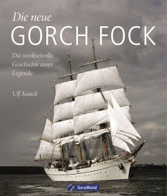 Die neue Gorch Fock (Mängelexemplar) - Kaack, Ulf;Winkler, Achim
