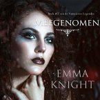 Meegenomen (Boek #2 van de Vampieren Legendes) (MP3-Download)