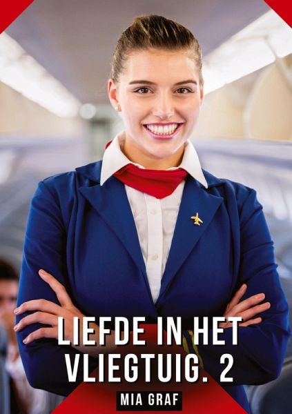 Liefde in het vliegtuig. 2 Liefde in het vliegtuig. 2