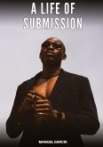 A Life of Submission A Life of Submission