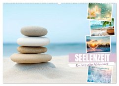 SEELENZEIT Ein Jahr voller Achtsamkeit (Wandkalender 2026 DIN A2 quer), CALVENDO Monatskalender SEELENZEIT Ein Jahr voller Achtsamkeit (Wandkalender 2026 DIN A2 quer), CALVENDO Monatskalender