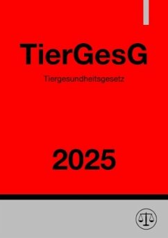Cover Tiergesundheitsgesetz - TierGesG 2025