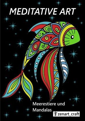 Meerestiere und Mandalas -Meditative Art Meerestiere und Mandalas -Meditative Art