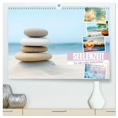 SEELENZEIT Ein Jahr voller Achtsamkeit (hochwertiger Premium Wandkalender 2026 DIN A2 quer), Kunstdruck in Hochglanz SEELENZEIT Ein Jahr voller Achtsamkeit (hochwertiger Premium Wandkalender 2026 DIN A2 quer), Kunstdruck in Hochglanz